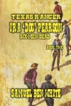 Book cover for Texas Ranger Ira Pearson - Six Men Dead