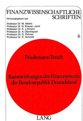 Cover of Raumwirkungen Des Finanzsystems Der Bundesrepublik Deutschland