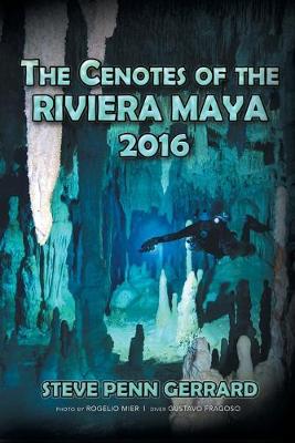 Book cover for The Cenotes of the Riviera Maya