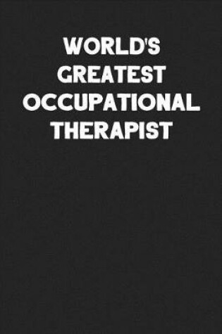 Cover of World's Greatest Occupational Therapist