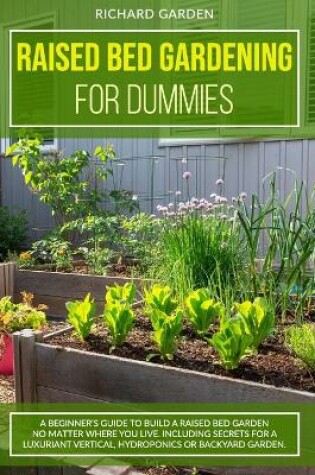 Cover of Raised Bed Gardening for Dummies