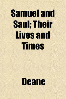 Book cover for Samuel and Saul; Their Lives and Times