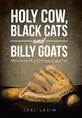 Book cover for Holy Cow, Black Cats and Billy Goats