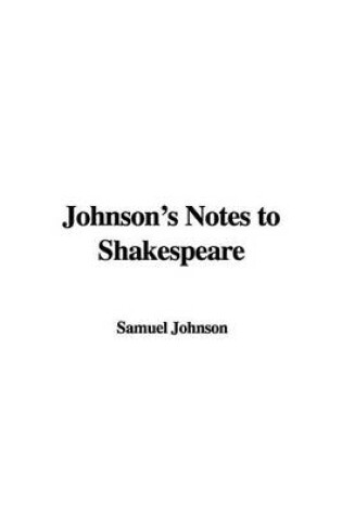 Cover of Johnson's Notes to Shakespeare