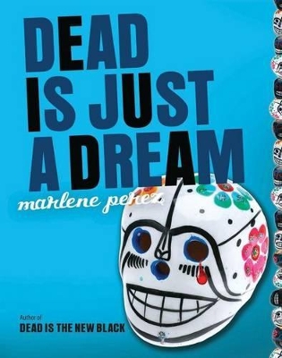Book cover for Dead Is Just a Dream