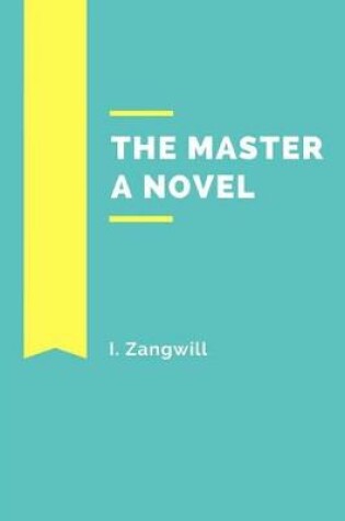 Cover of The Master A Novel