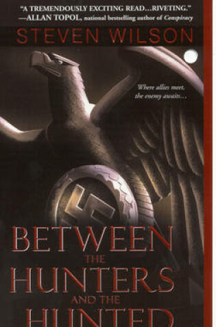 Cover of Between the Hunters and the Hunted