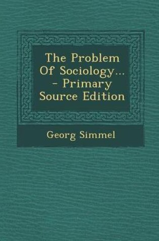 Cover of The Problem of Sociology...