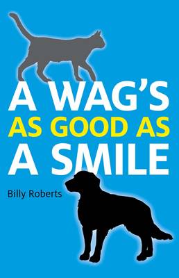 Book cover for Wag`s As Good As A Smile, A