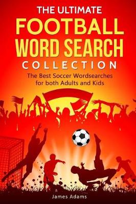 Book cover for The Ultimate Football Word Search Collection