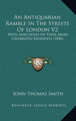 Book cover for An Antiquarian Ramble in the Streets of London V2