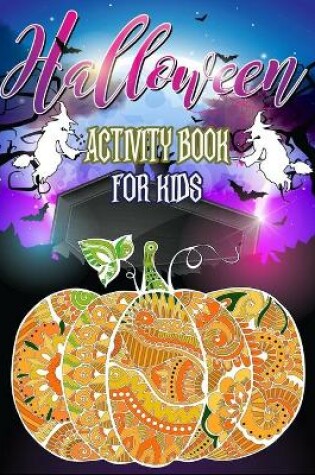 Cover of Halloween Activity Book for Kids