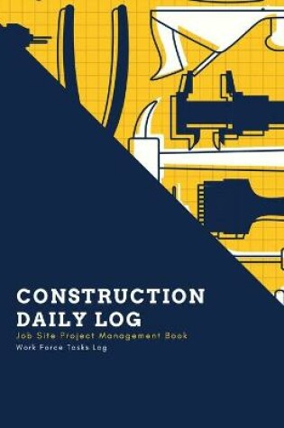 Cover of Construction Daily Log