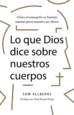 Book cover for Lo que Dios dice sobre tu cuerpo