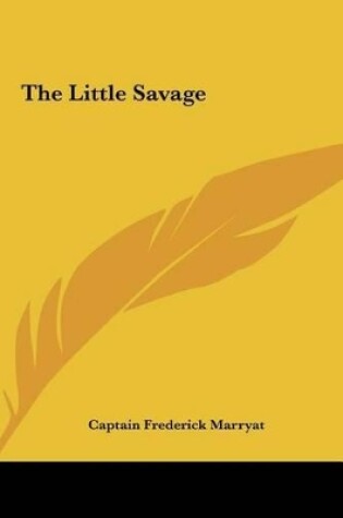 Cover of The Little Savage the Little Savage