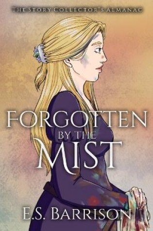 Cover of Forgotten by the Mist