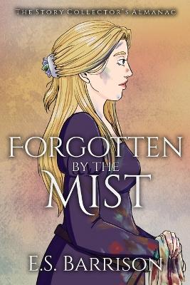 Cover of Forgotten by the Mist