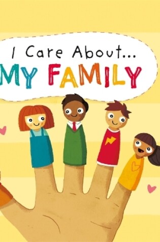 Cover of I Care About: My Family