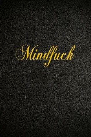 Cover of Mindfuck