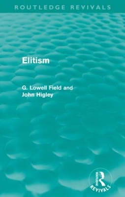 Book cover for Elitism (Routledge Revivals)