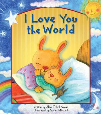 Book cover for I Love You the World