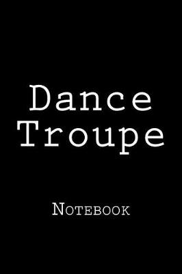 Book cover for Dance Troupe