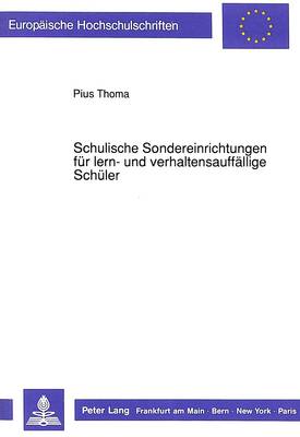 Cover of Schulische Sondereinrichtungen Fuer Lern- Und Verhaltensauffaellige Schueler