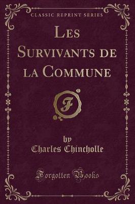 Book cover for Les Survivants de la Commune (Classic Reprint)