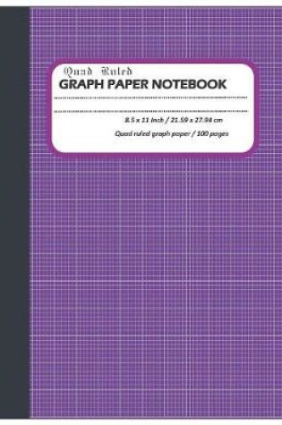 Cover of Quad Ruled Graph Paper Notebook