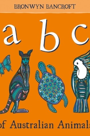 Cover of ABC of Australian Animals