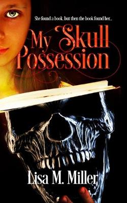 Cover of My Skull Possession