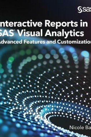 Cover of Interactive Reports in SAS(R) Visual Analytics