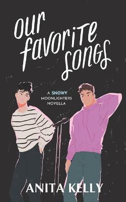 Book cover for Our Favorite Songs