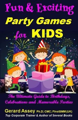 Book cover for Fun and Exciting Party Games for Kids