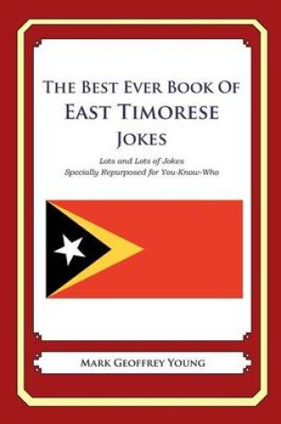 Cover of The Best Ever Book of East Timorese Jokes