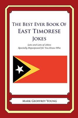 Book cover for The Best Ever Book of East Timorese Jokes