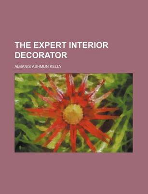 Book cover for The Expert Interior Decorator