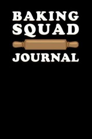 Cover of Baking Squad Journal