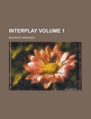 Book cover for Interplay Volume 1