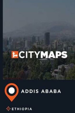 Cover of City Maps Addis Ababa Ethiopia