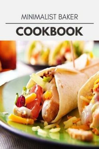 Cover of Minimalist Baker Cookbook