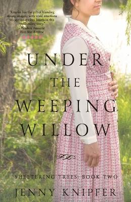 Book cover for Under the Weeping Willow