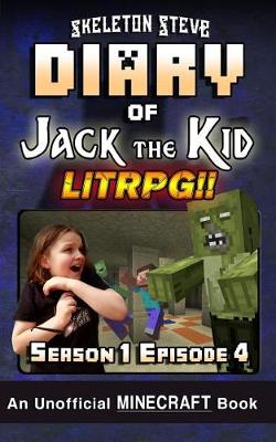 Book cover for Diary of Jack the Kid LitRPG - Season 1 Episode 4