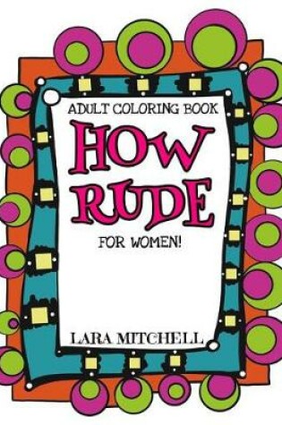 Cover of How Rude