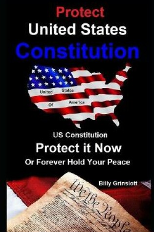 Cover of Protecting the United States Constitution