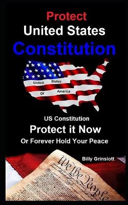 Book cover for Protecting the United States Constitution