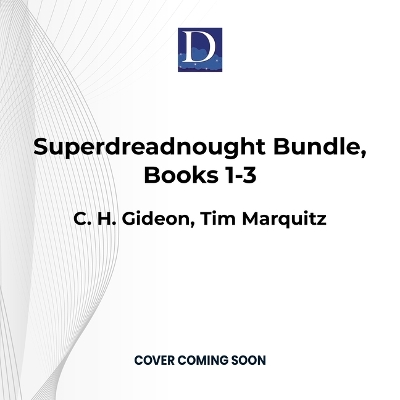Cover of Superdreadnought Bundle, Books 1-3