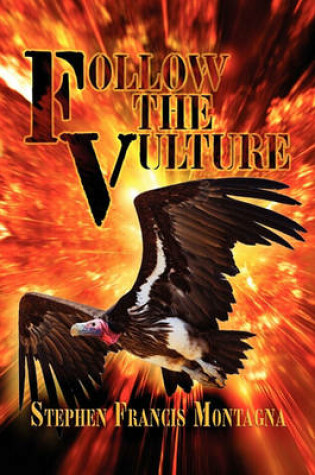 Cover of Follow the Vulture