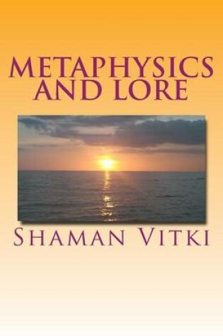 Cover of Metaphysics and Lore