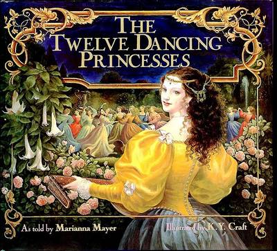 Book cover for The Twelve Dancing Princesses